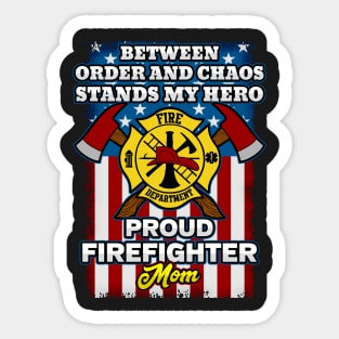 Firefighter Proud Mom Sticker